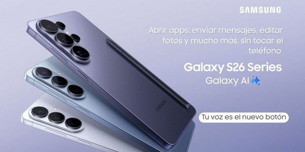 Samsung Galaxy S26 Series - Primeras impresiones y novedades