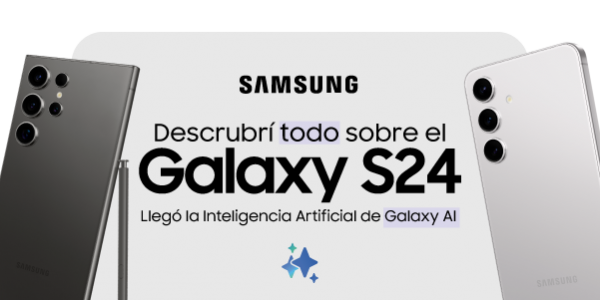 Nuevos Galaxy S24 - Los nuevos celulares de Samsung con tecnología AI integrada